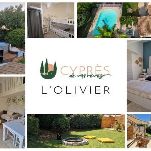 GITE CYPRÈS DE VOS RÊVES – L&rsquo;OLIVIER