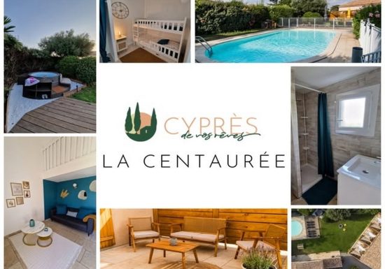 GITE CYPRÈS DE VOS RÊVES – LA CENTAURÉE