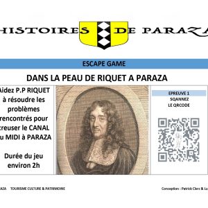 PARCOURS ENIGMES – DANS LA PEAU DE RIQUET – AVEC LE CHATEAU DE PARAZA