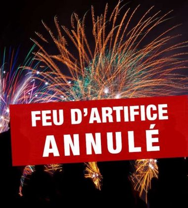 ANNULE – FEU D&rsquo;ARTIFICE