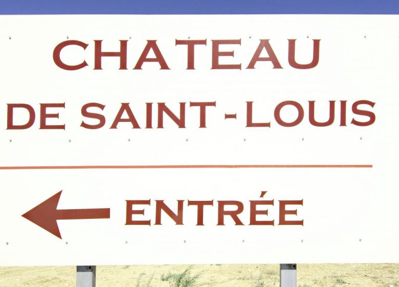 LE CHATEAU SAINT LOUIS
